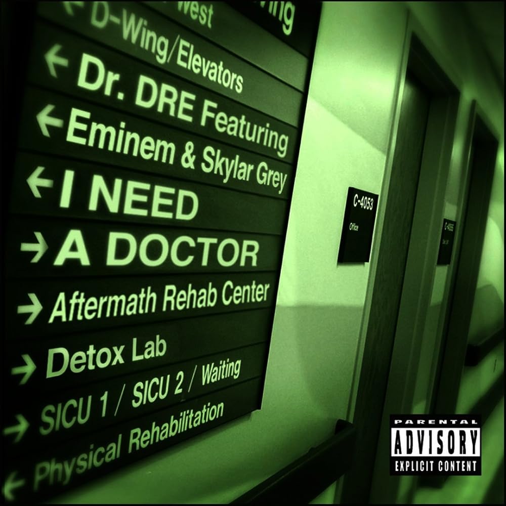 I Need A Doctor